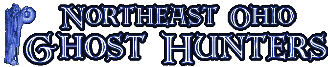 Northeast Ohio Ghost Hunters - Serious investigations of paranormal events